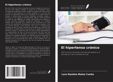 Bookcover of El hipertenso crónico