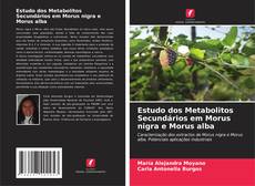 Capa do livro de Estudo dos Metabolitos Secundários em Morus nigra e Morus alba 