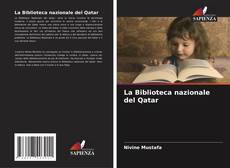Capa do livro de La Biblioteca nazionale del Qatar 