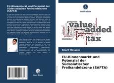 Buchcover von EU-Binnenmarkt und Potenzial der Südasiatischen Freihandelszone (SAFTA)