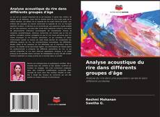 Buchcover von Analyse acoustique du rire dans différents groupes d'âge