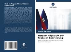 Buchcover von Haiti im Angesicht der Globalen Entwicklung