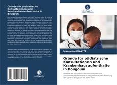 Buchcover von Gründe für pädiatrische Konsultationen und Krankenhausaufenthalte in Bougouni