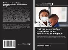 Buchcover von Motivos de consultas y hospitalizaciones pediátricas en Bougouni