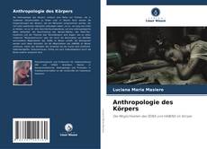 Bookcover of Anthropologie des Körpers