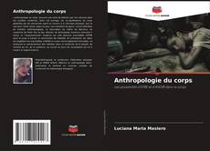Обложка Anthropologie du corps