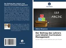 Bookcover of Der Beitrag des Lehrers zum lokalen Curriculum-Management