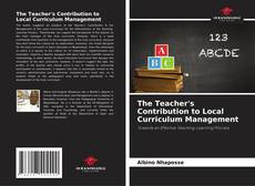 Portada del libro de The Teacher's Contribution to Local Curriculum Management