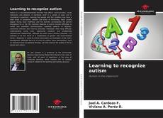 Learning to recognize autism kitap kapağı