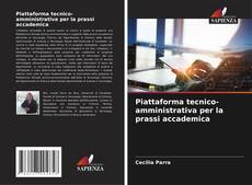 Piattaforma tecnico-amministrativa per la prassi accademica kitap kapağı