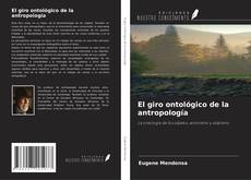 Bookcover of El giro ontológico de la antropología