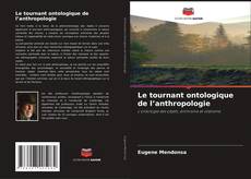 Capa do livro de Le tournant ontologique de l’anthropologie 