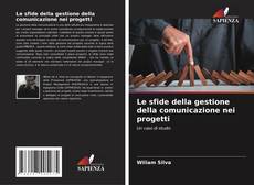 Buchcover von Le sfide della gestione della comunicazione nei progetti