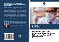 Capa do livro de Mikrobiologie zum Anfassen: Grundlegende Laborpraktiken und -prozeduren 