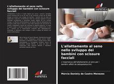 Buchcover von L'allattamento al seno nello sviluppo dei bambini con scissure facciali