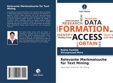 Capa do livro de Relevante Merkmalsuche für Text Mining 