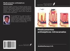 Buchcover von Medicamentos antisépticos intracanales