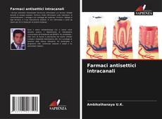 Buchcover von Farmaci antisettici intracanali