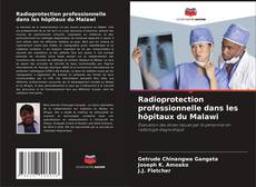 Portada del libro de Radioprotection professionnelle dans les hôpitaux du Malawi