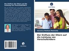 Bookcover of Der Einfluss der Eltern auf die Leistung von Vorschulkindern