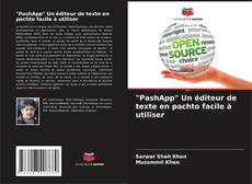 Bookcover of "PashApp" Un éditeur de texte en pachto facile à utiliser