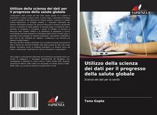 Buchcover von Utilizzo della scienza dei dati per il progresso della salute globale