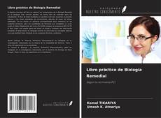 Libro práctico de Biología Remedial的封面