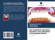 Buchcover von Ein Vergleich zwischen direkter und indirekter Sinusaugmentation