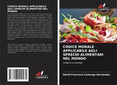 Buchcover von CODICE MORALE APPLICABILE AGLI SPRECHI ALIMENTARI NEL MONDO