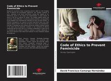 Capa do livro de Code of Ethics to Prevent Feminicide 