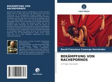 Capa do livro de BEKÄMPFUNG VON RACHEPORNOS 