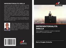 Bookcover of IMPRENDITORIALITÀ SNELLA