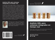 Buchcover von Análisis XML para sistemas integrados en tiempo real