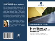 Bookcover of Kernelglättung von Niederschlagsdaten im Nordosten