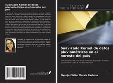 Bookcover of Suavizado Kernel de datos pluviométricos en el noreste del país