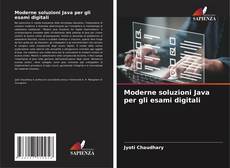 Moderne soluzioni Java per gli esami digitali kitap kapağı