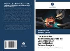 Die Rolle des Zahnhalteapparats bei verschiedenen prothetischen Behandlungen kitap kapağı