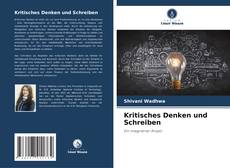 Bookcover of Kritisches Denken und Schreiben