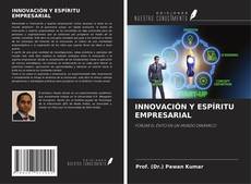 Bookcover of INNOVACIÓN Y ESPÍRITU EMPRESARIAL