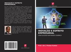 Bookcover of INOVAÇÃO E ESPÍRITO EMPRESARIAL