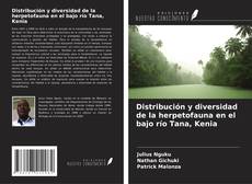 Bookcover of Distribución y diversidad de la herpetofauna en el bajo río Tana, Kenia