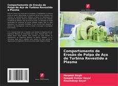 Portada del libro de Comportamento de Erosão de Polpa de Aço de Turbina Revestido a Plasma