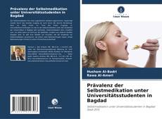 Portada del libro de Prävalenz der Selbstmedikation unter Universitätsstudenten in Bagdad