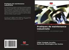 Pratiques de maintenance industrielle kitap kapağı