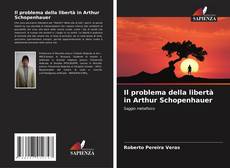 Il problema della libertà in Arthur Schopenhauer kitap kapağı