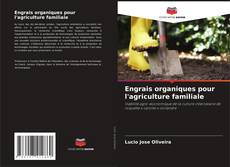 Couverture de Engrais organiques pour l'agriculture familiale