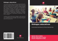 Bookcover of Diálogos educativos