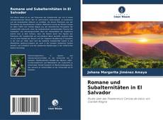 Buchcover von Romane und Subalternitäten in El Salvador