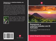 Buchcover von Romances e subalternidades em El Salvador