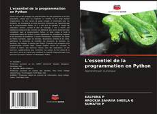 Bookcover of L'essentiel de la programmation en Python